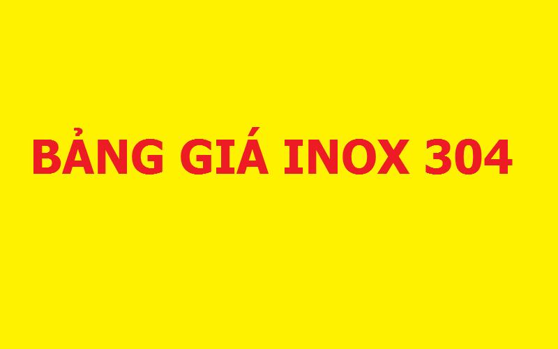 Bảng giá inox 304 tấm cuộn ống hộp... mới nhất tháng 12/2022